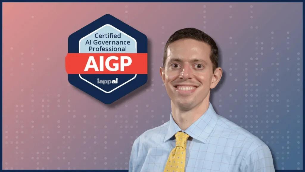 Dr. David Privacy - AI Governance Professional (AIGP) Certification Masterclass
